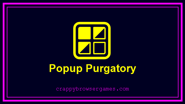 Popup Purgatory — Arcade game screenshot